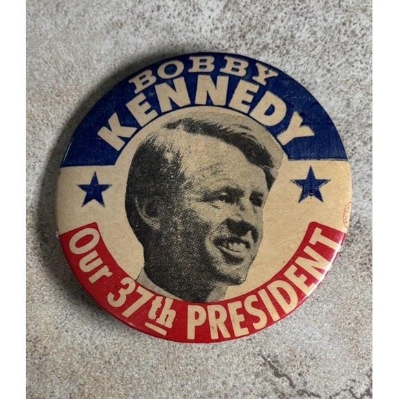 Other - Vintage 1968 Bobby Kennedy Our 37th President Campaign Pinback 3" Button RFK